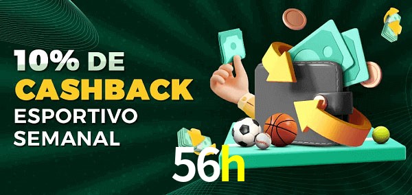 10% de bônus de cashback na 56h